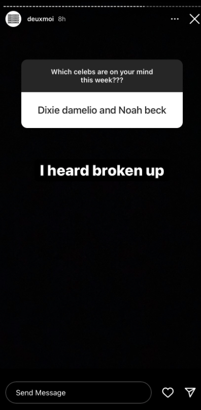 Deuxmoi posted about Dixie D'Amelio and Noah Beck alleged break-up via Instagram stories